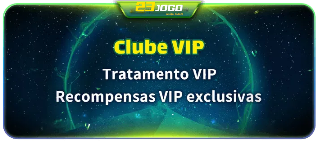 Clube VIP - Tratamento VIP e recompensas exclusivas.
