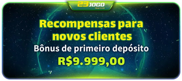 Bônus para Novos Clientes - Até R$9.999,00 no primeiro depósito